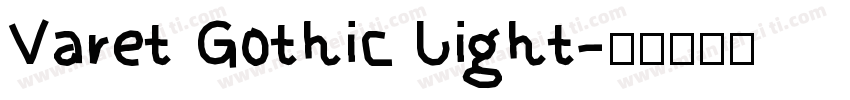 Varet Gothic Light字体转换